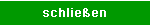 schlie�en