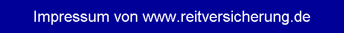 Impressum von www.reitversicherung.de